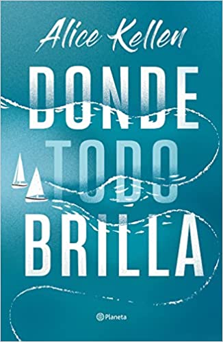Libros para Sant Jordi 2023 - Donde todo brilla 1 -