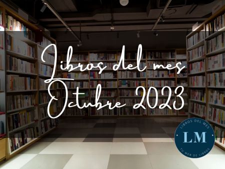 libros del mes octubre 2023 libros del mes octubre 2023