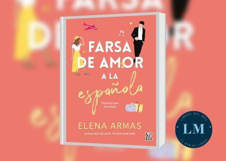 Farsa de amor a la espanola banner Los libros más vendidos en Romántica Enero 2024 - Farsa de amor a la espanola banner - Romántica Enero 2024