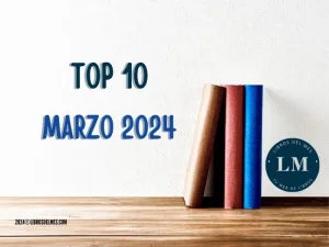 Los libros mas vendidos de marzo 2024📚✨ - Top 10 en los libros mas vendidos de marzo 2024 - Los libros más vendidos en Sant Jordi 2023